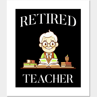 Retired Male Teacher Posters and Art